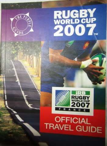 Rugby World Cup 2007 - Official Travel Guide