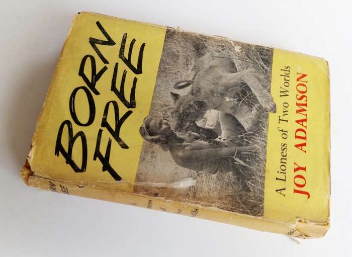 Born Free, A Lioness of Two Worlds, by Joy Adamson. Published by The Reprint Society Ltd, 1961