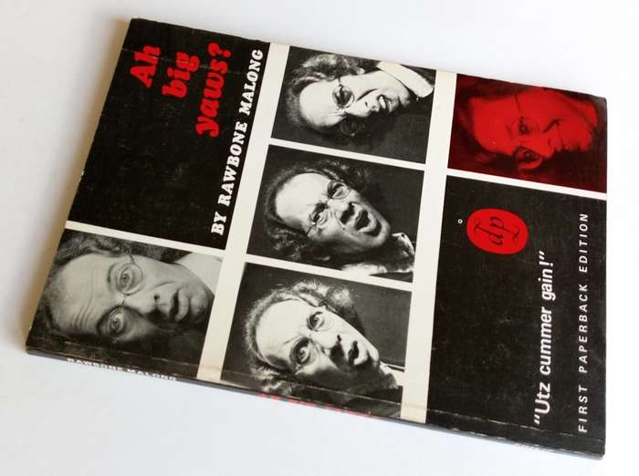 Ah Big Yaws? by Rawbone Malong. Published by David Philip Publisher, Cape Town, 1986.