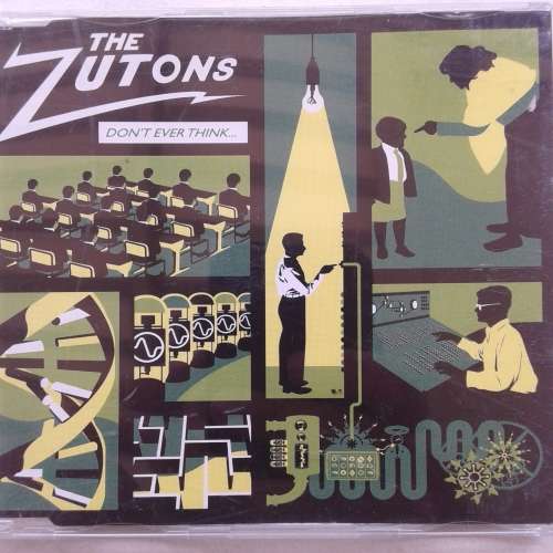 The Zutons - Don`t Ever Think...  (CD single) (2004)