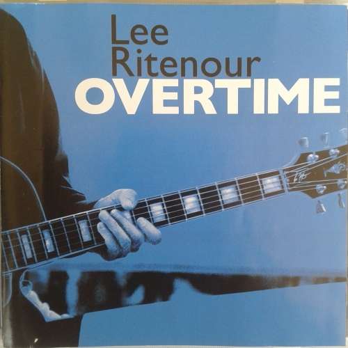Lee Ritenour - Overtime [Import] (2005)