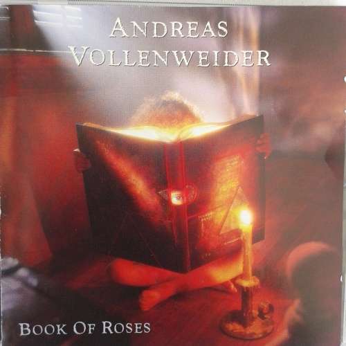 Andreas Vollenweider - Book Of Roses (Sixteen Episodes / Four Chapters) (1992)  [D]