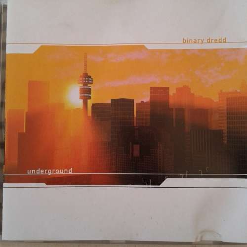 Binary Dredd - Underground (2003)