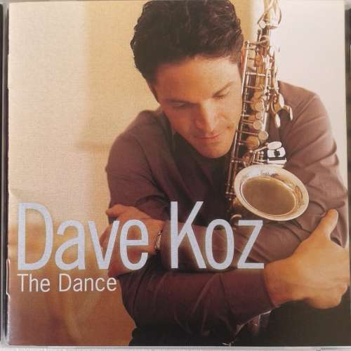 Dave Koz - The Dance (2000)