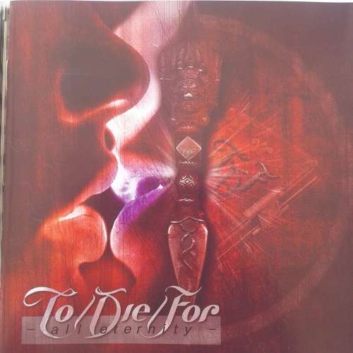 To/Die/For - All Eternity (2000)   *Gothic Metal