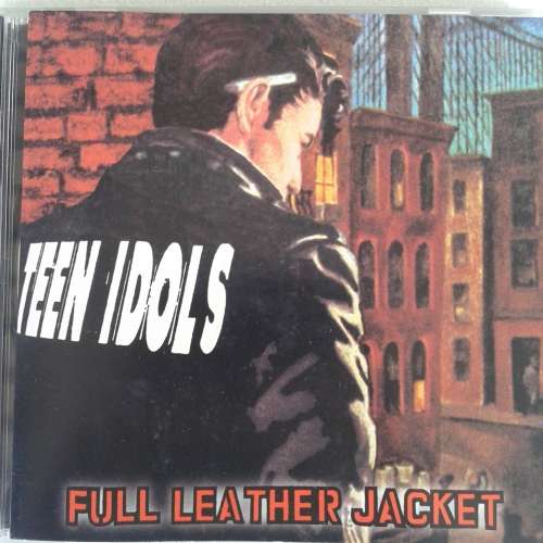 Teen Idols - Full Leather Jacket (2000)  [P]