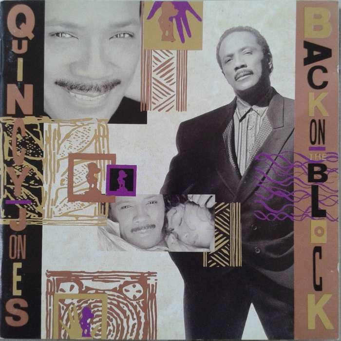 Quincy Jones - Back On The Block (1989)    [R]