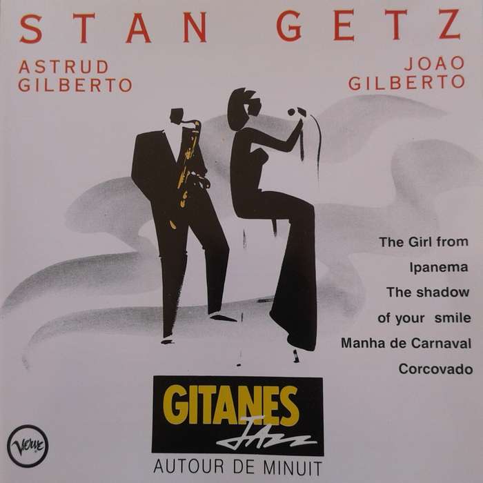 Stan Getz / Astrud Gilberto / Joao Gilberto - Autour De Minuit (1989)