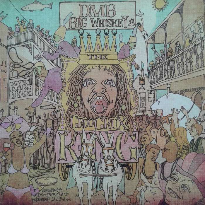 Dave Matthews Band - Big Whiskey And The GrooGrux King (2009)