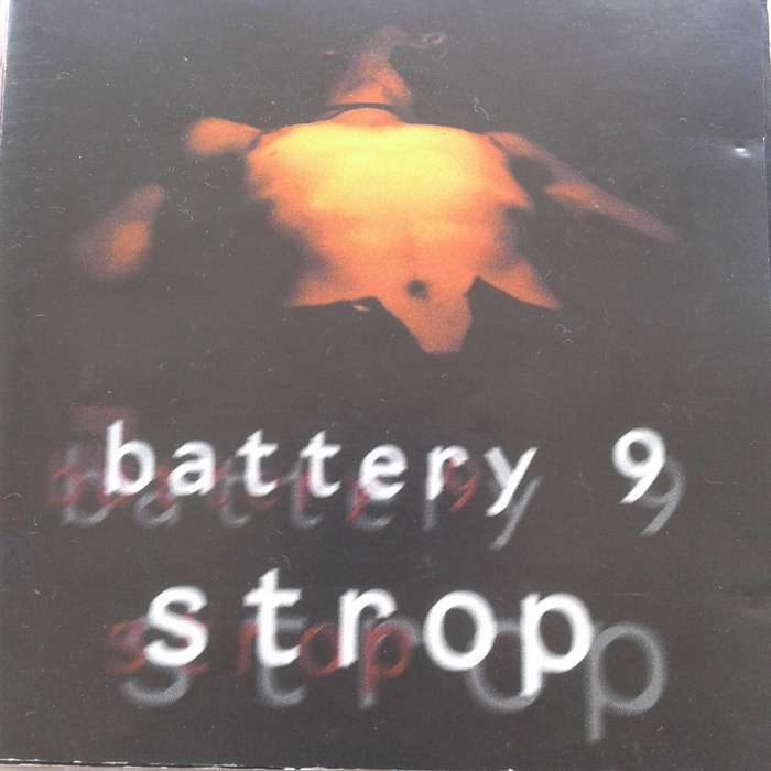 Battery 9 - Strop (1996)