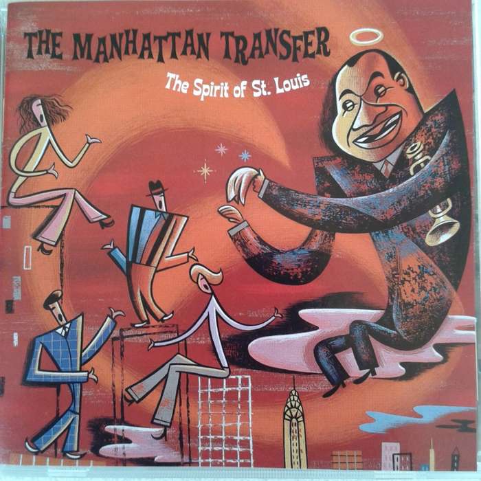The Manhattan Transfer - The Spirit Of St. Louis [Import] (2000)