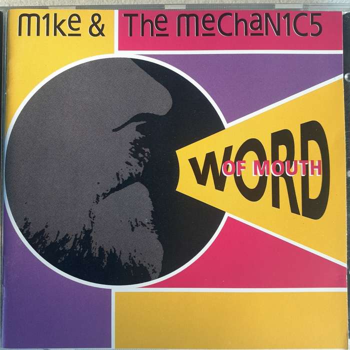 Mike & The Mechanics - Word Of Mouth (1991)