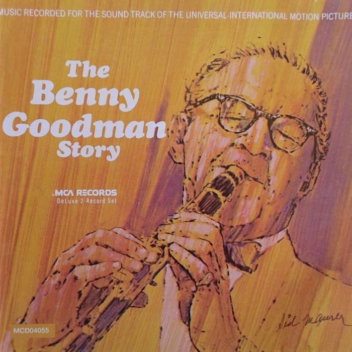 Benny Goodman - The Benny Goodman Story (1972)