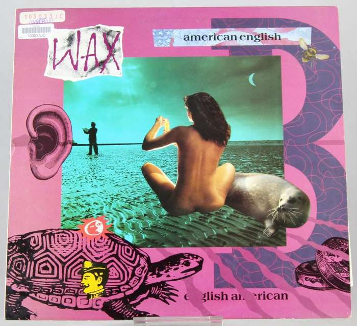 WAX - American english - LP - a treasure from 1987