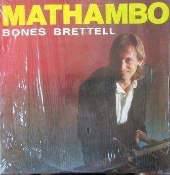 Bones Brettell/ Mathambo/ lp/ ex ex 1987