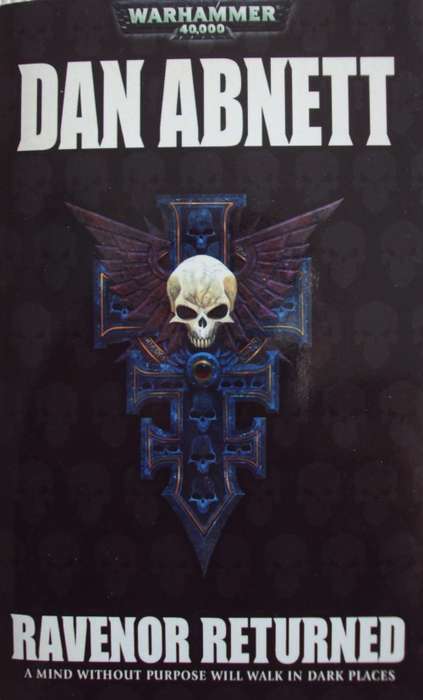 Ravenor Returned - Dan Abnett