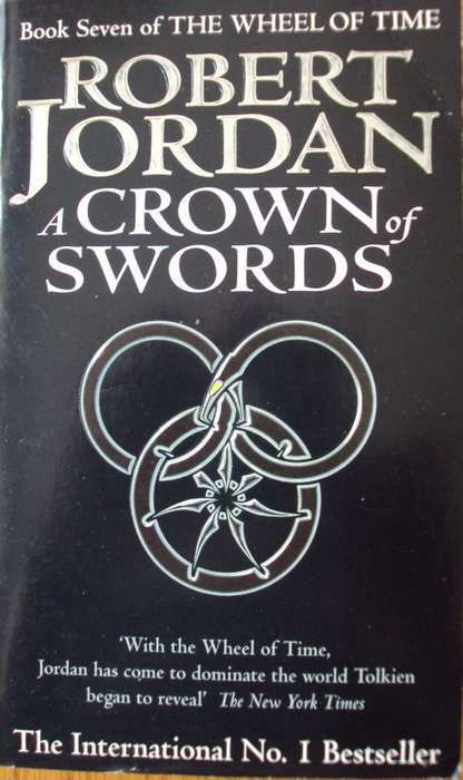 A Crown of Swords Robert Jordan Book Seven of The Wheel of Time