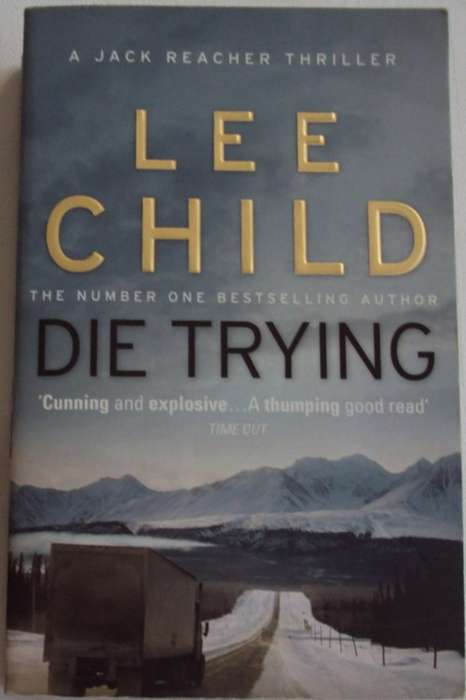 Die Trying Lee Child