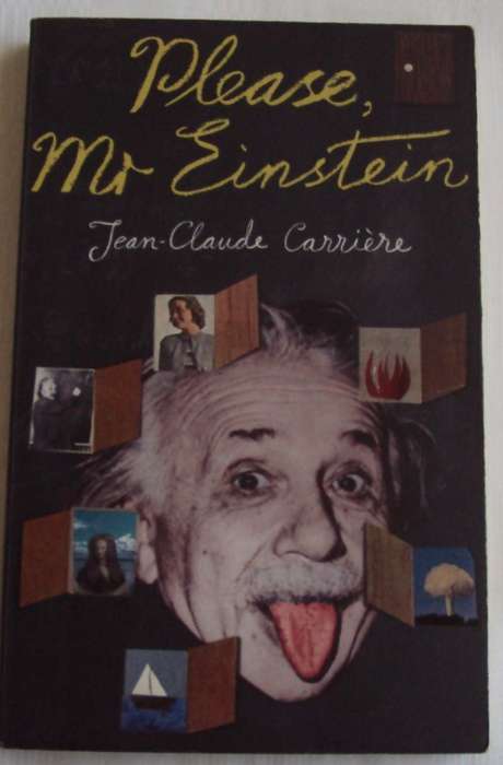 Please Mr Einstein Jean-Claude Carriere