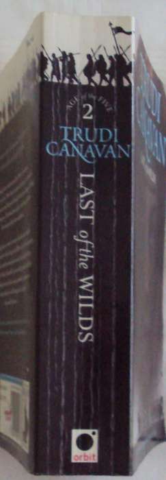 Last of the Wilds Trudi Canavan (Age of the Five 2)