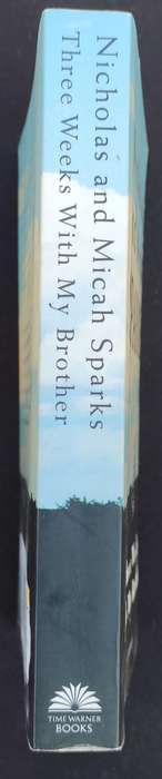 Three Weeks with My Brother Book by Michael Earl Sparks and Nicholas Sparks
