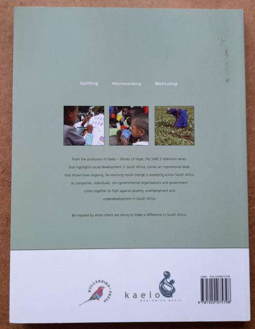 Kaelo, Stories of Hope, Working Together for a Brighter Future