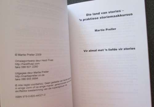 SIGNED Martie Preller: Vandag Is Nie Gister Nie & Die land van stories `n praktiese storiemaakkursus