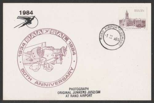 AVIATION 1984 SAA 50TH ANNIV FLIGHT CARD ON JUNKERS JU52 POSTCARD WITH CACHET RAND AIRPORT D/S