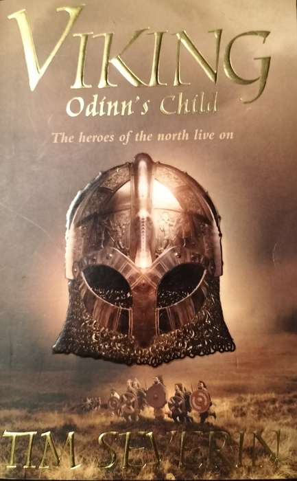 Viking Odinn`s Child by Tim Severin (Paperback)