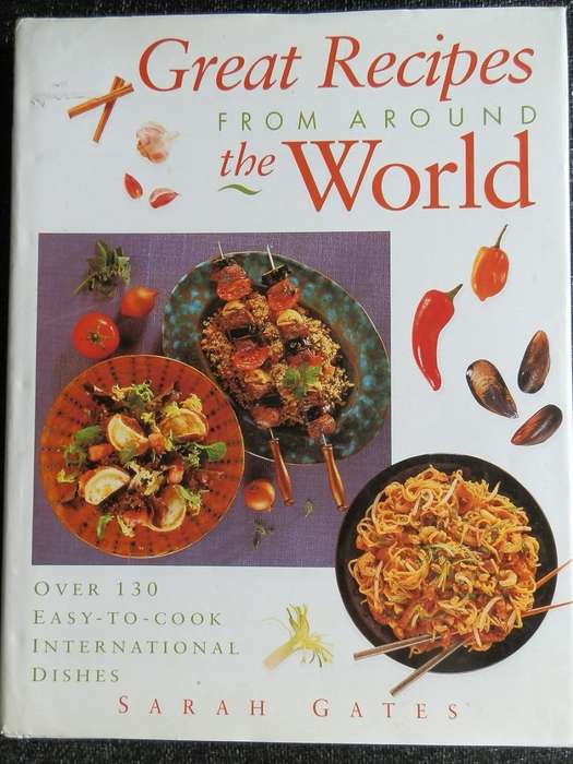 Great Recipes from Around the World by Sarah Gates