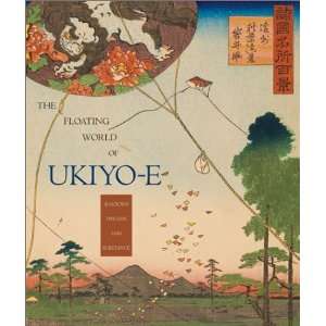 The Floating World of Ukiyo-e: Shadows, Dreams and Substance