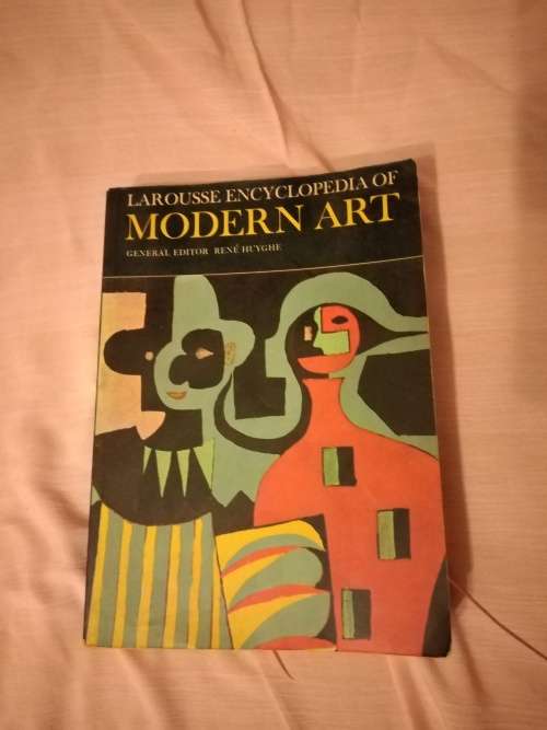 Larousse encyclopedia of modern art