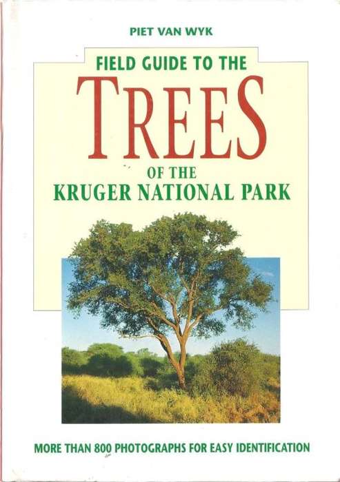 FIELD GUIDE TO TREES OF THE KRUGER NATIONAL PARK