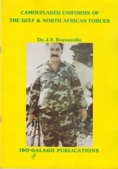 CAMOUFLAGED UNIFORMS OF THE GULF AND NORTH AFRICAN FORCES