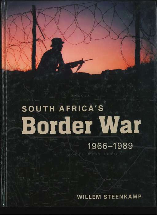 SOUTH AFRICA`S BORDER WAR **1966 - 1989**
