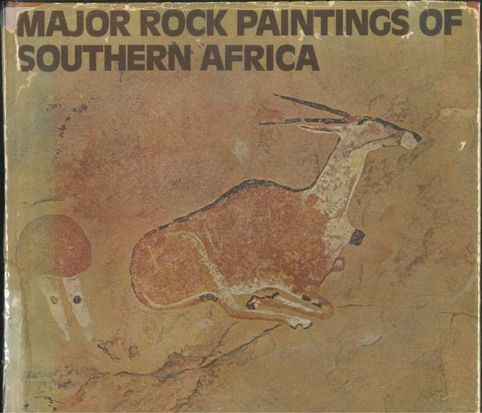 MAJOR ROCK PAINTINGS OF SOUTHERN AFRICA