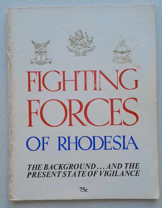 FIGHTING FORCES OF RHODESIA