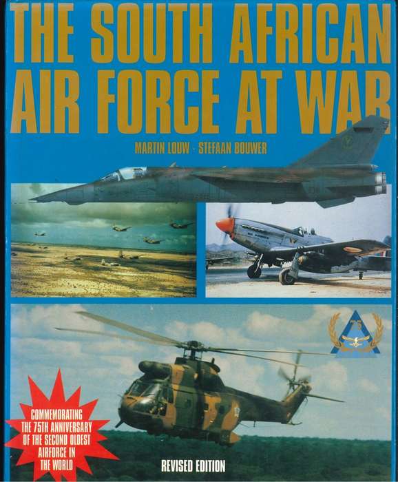 THE SAAF AT WAR ** 1940 - 1984 **