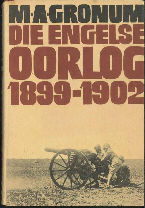 DIE ENGELSE OORLOG 1899-1902