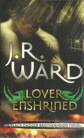 J.R.Ward-Lover Enshrined (Paperback)