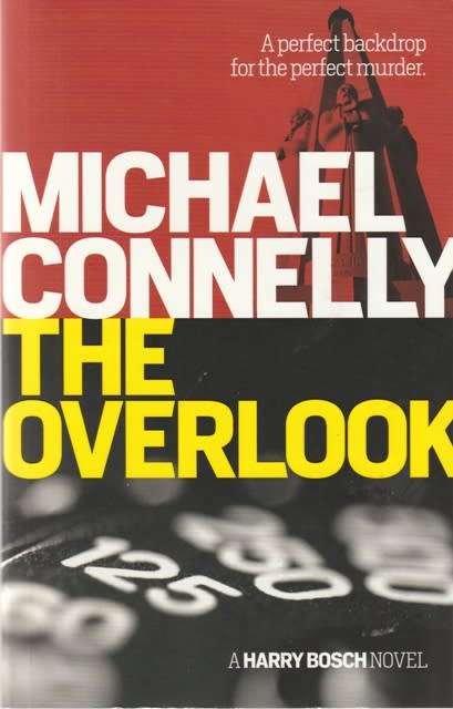 Michael Connelly The Overlook  (Med Soft cover)