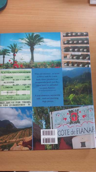 " AFRICA TRAVELS IN EXTREME WINE TERRITORY-UNCORKED " SIGNED BY THE FAMOUSE PLATTERS !!!