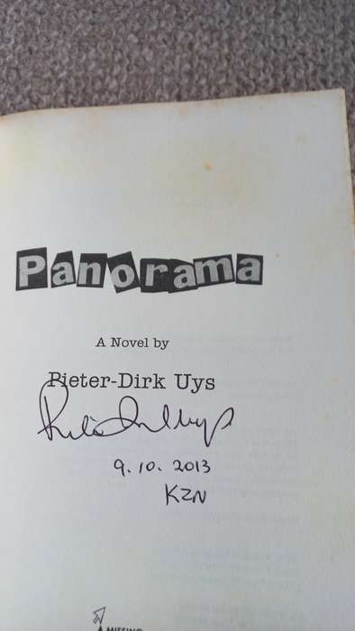 " PANORAMA " A NOVEL BY PIETER-DIRK UYS ALSO SIGNED BY HIM !!