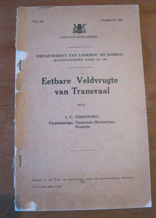 EETBARE VELDVRUGTE VAN TRANSVAAL 1939 - OMSLAG VERWEER MAAR BINNESTE GOED -MOOI PLATE