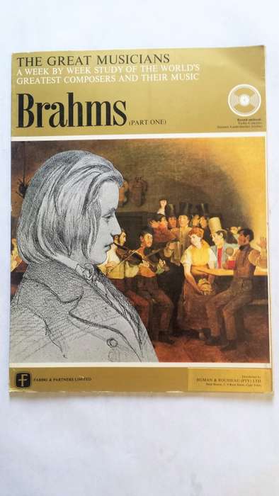 The Great Musicians, No 3, Brahms (Part 1)