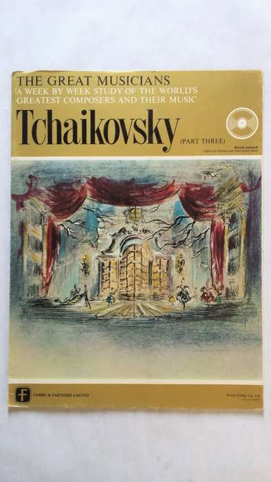 The Great Musicians, No 9, Tchaikovsky (Part 3)