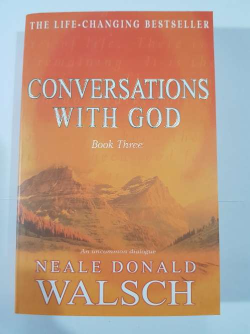 Conversations with God, Book Three by Neale Donald Walsch