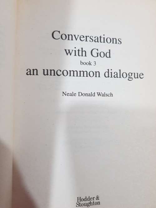 Conversations with God, Book Three by Neale Donald Walsch