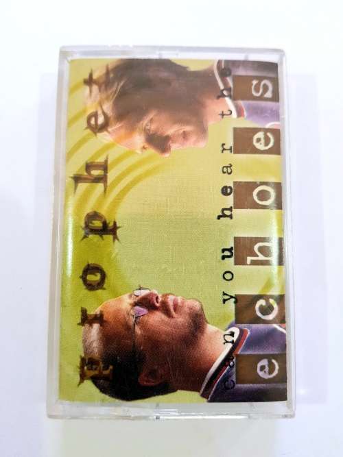 Prophet, Can you Hear the Echoes, Cassette