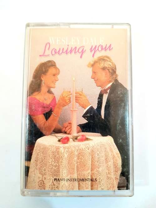 Wesley Dale, Loving You, Cassette